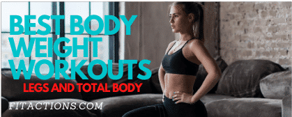 Best At Home Body Weight Workouts l FITACTIONS